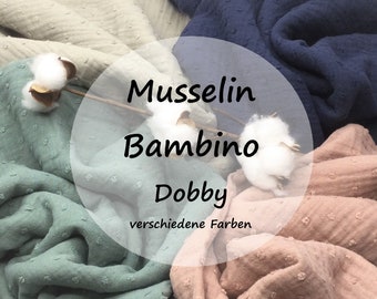 Musselin Bambino DOBBY