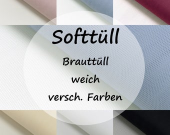 Softtüll | Brauttüll | weich | 6 Farben