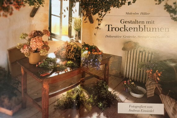 Buch - Gestalten mit Trockenblumen: Dekorative Gestecke, Sträuße und Gebinde - Anleitung Basteln Handarbeiten Dekorieren Blumengesteck