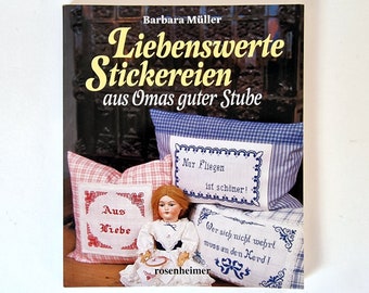 Buch - Liebenswerte Stickereien aus Omas guter Stube, Vintage!