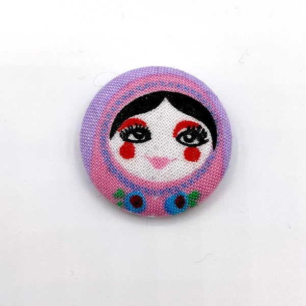 Trudi fabric button/ fabric brooch Matruschka