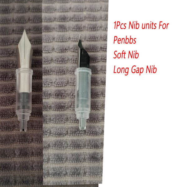 1Pcs Bobby Replacement Nib units Long Slits Nib Soft Nib For Penbbs Fountain Pen