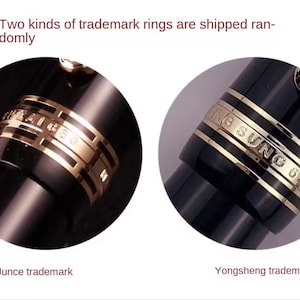 May include: Close-up of two different pen barrel rings. The first ring is gold with the text "Junce 680". The second ring is gold with the text "Yongsheng 680".