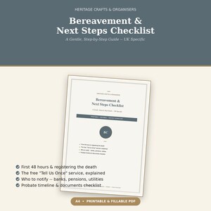 May include: A digital document titled Bereavement & Next Steps Checklist, A Gentle, Step-by-Step Guide -- UK Specific. The page includes sections for the first 48 hours, the Tell Us Once service, who to notify, and a probate timeline and documents checklist.