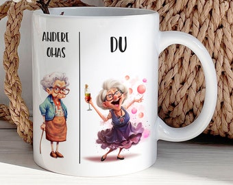 Lustige Tasse für Oma - Geschenkidee Großmutter - Ostergeschenk - Geburtstagsgeschenk - Geschenk Muttertag Geburtstag