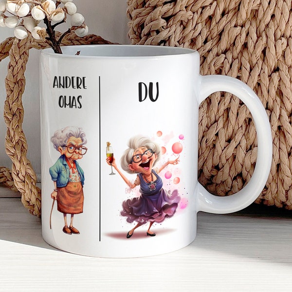 Lustige Tasse für Oma - Geschenkidee Großmutter - Ostergeschenk - Geburtstagsgeschenk - Geschenk Muttertag Geburtstag