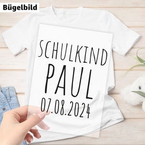 Bügelbild Schulkind Gerade Wunschname & Wunschdatum image 1