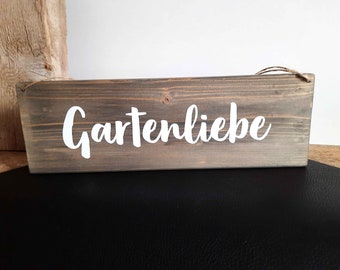 Schild Gartenliebe- Holzschild Türschild Dekoration Dekoschild Holz Holzdeko Holz Deko Geschenk Garten