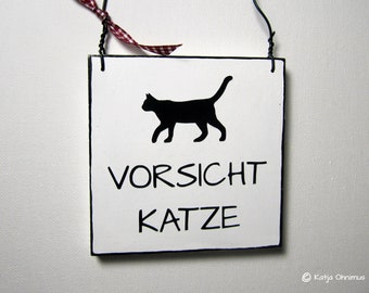 Holzschild Vorsicht Katze - Katze Warnschild Dekoration Holzdeko Schilder Geschenk