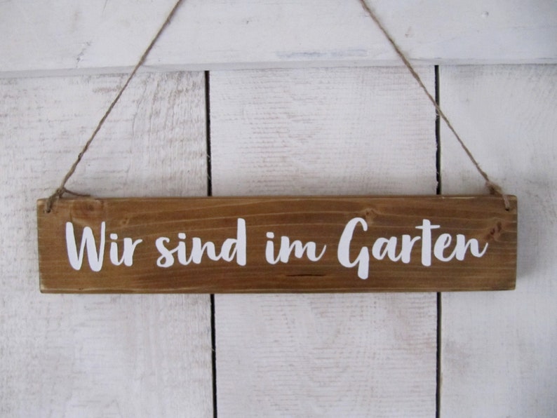 Schild Wir Sind Im Garten Schild Garten Gartenschild Etsy