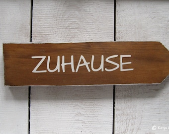 Zuhause Schild Holzdekoration Dekoschild