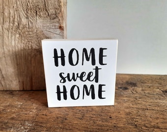 Holzbild Home Sweet Home Schild - Holzschild Bild Aufsteller - Schilder Sprüche Deko aus Holz