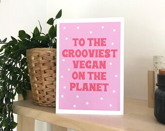 Grooviest Vegan On The Planet Greeting Card Birthday Pink