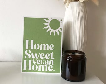 Poster con stampa artistica retrò riciclata Home Sweet Vegan Home, A6, A5, A4