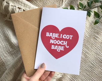 I Got Nooch Babe Heart Vegan Valentine Card Red Retro Eco Friendly