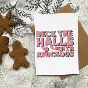 Deck The Halls With Avocados Pink Green Christmas Card Vegan Veggie