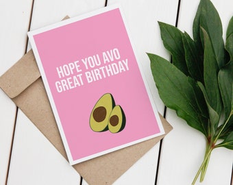 Avo Great Birthday Vegan Funny Greeting Card