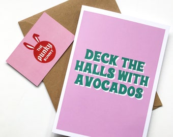 Deck The Halls Avocados Christmas Holidays Retro Pink + Green Greeting Card