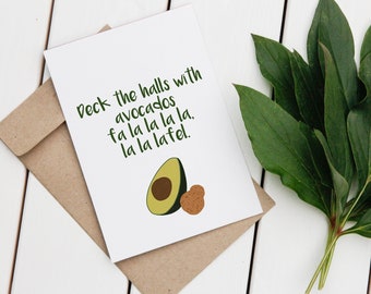 Deck The Halls With Avocados Falafel Card Christmas Vegan