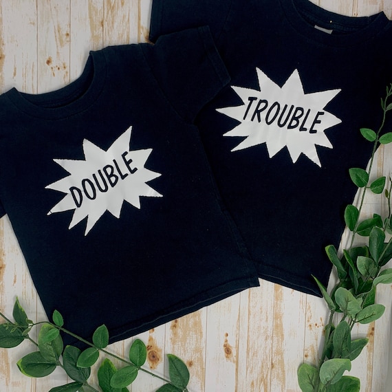 Double Trouble Twin/Sibling Matching Shirt (Set of 2)