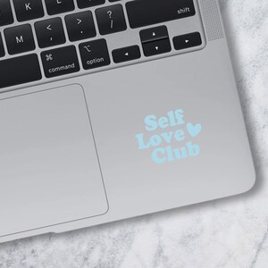 Vinyl Aufkleber Self Love Club / für Spiegel, Laptop, Handyhülle / Stylische Sticker in verschiedenen Farben Bild 4