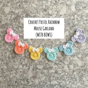Crochet Pastel Rainbow Mouse Garland (WITH BOWS)| Disney Garland| Wall Decor| Disney Bunting| Reusable Banner| Room Decoration| Accessories