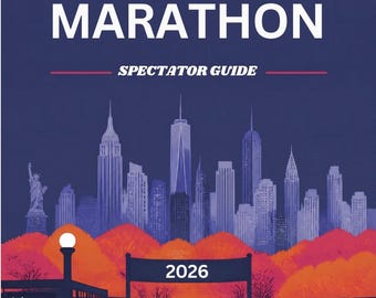May include: A NYC Marathon Spectator Guide poster featuring a dark blue background with a New York City skyline, orange autumn trees, a subway entrance sign, and a road with a banner displaying the year 2026 in white text.