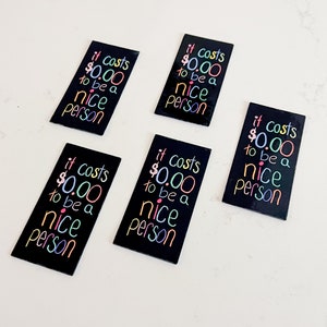 Free To Be Nice Sticker, Waterproof Sticker, Die Cut Sticker, Funny Sticker, Funny Gift, Stickers