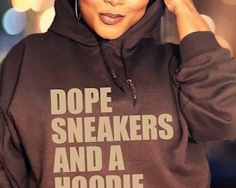 Dope Sneakers och en Hoodie
