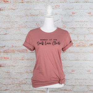 Camiseta del Club del Amor Propio: Afirmaciones Positivas, Camiseta Malva