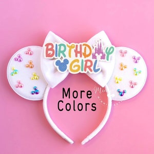 Birthday Girl ears, Mickey Rainbow Pearls ears, Birthday Mickey Ears, Mouse Ears, Mickey ears, Minnie Ears, Disney Mouse Ears headband