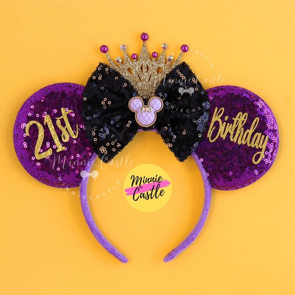 Birthday Girl Ears, Birthday Mickey Ears, 21st Birthday Ears, Minnie ears, Birthday Ears, 21st Birthday Mickey Ears Mouse ears headband