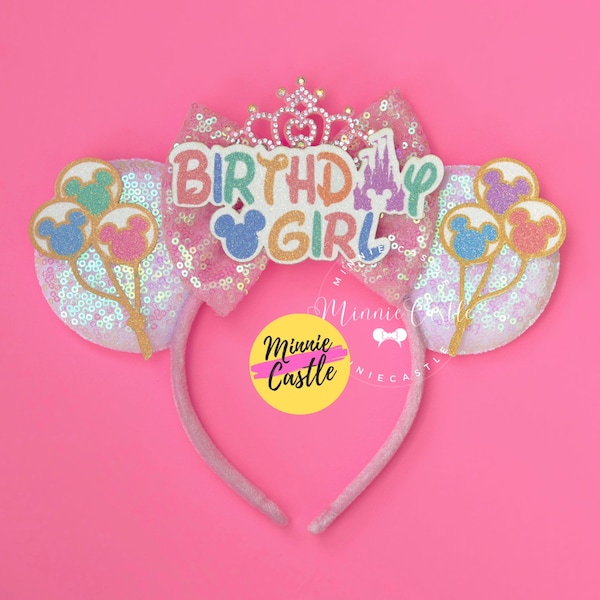 Birthday girl Crown ears, Mickey ears, Minnie ears,  birthday ears, birthday Mickey ears with Princess tiara, iridescent Mouse ears headband