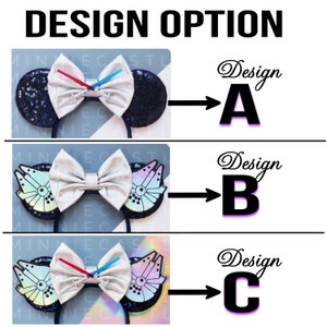 Puede incluir: Tres dise&ntilde;os diferentes para un par de orejas de Minnie Mouse. El dise&ntilde;o A presenta una oreja de lentejuelas azules con un lazo blanco y dos sables de luz. El dise&ntilde;o B presenta una oreja de lentejuelas plateadas con un lazo blanco y una nave espacial de Star Wars en cada oreja. El dise&ntilde;o C presenta una oreja de lentejuelas plateadas con un lazo blanco y una nave espacial de Star Wars en cada oreja, con dos sables de luz.