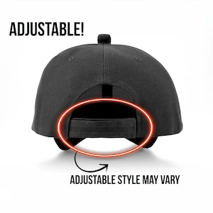 May include: Black baseball cap with an adjustable strap. The text "ADJUSTABLE!" is at the top, and "ADJUSTABLE STYLE MAY VARY" is at the bottom. The adjustable strap is highlighted with a red circle.