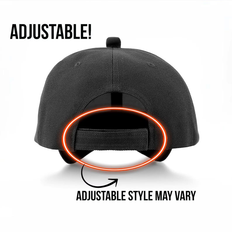May include: Black baseball cap with an adjustable strap. The text "ADJUSTABLE!" is at the top, and "ADJUSTABLE STYLE MAY VARY" is at the bottom. The adjustable strap is highlighted with a red circle.