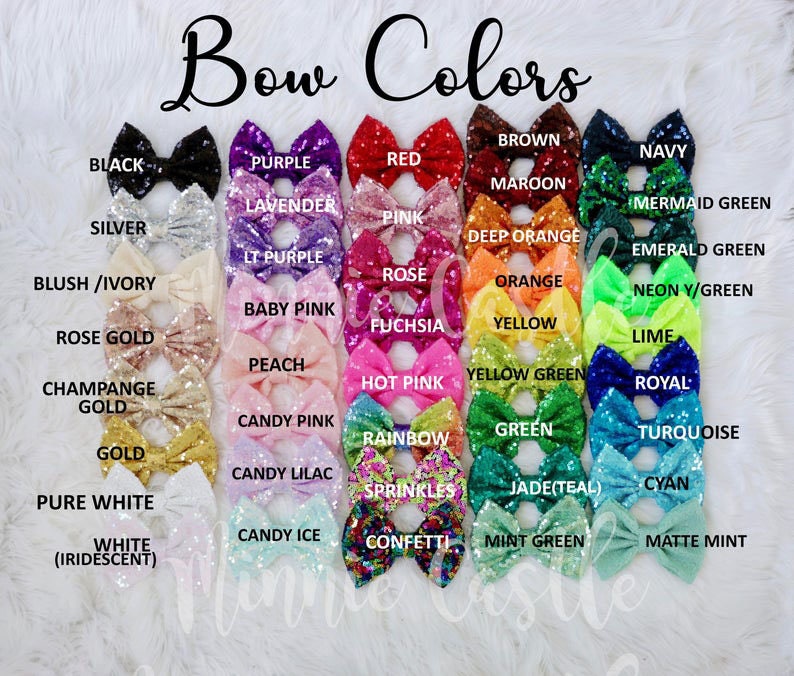May include: A chart of 30 different colors of bows, each with a name written below it. The bows are made of sequins and are arranged in rows of five. The colors include black, silver, blush/ivory, rose gold, champagne gold, gold, pure white, white (iridescent), purple, lavender, lt purple, baby pink, peach, candy pink, candy lilac, candy ice, red, pink, rose, fuchsia, hot pink, rainbow, sprinkles, confetti, brown, maroon, deep orange, orange, yellow, yellow green, green, jade(teal), mint green, navy, mermaid green, emerald green, neon y/green, lime, royal, turquoise, cyan, matte mint.