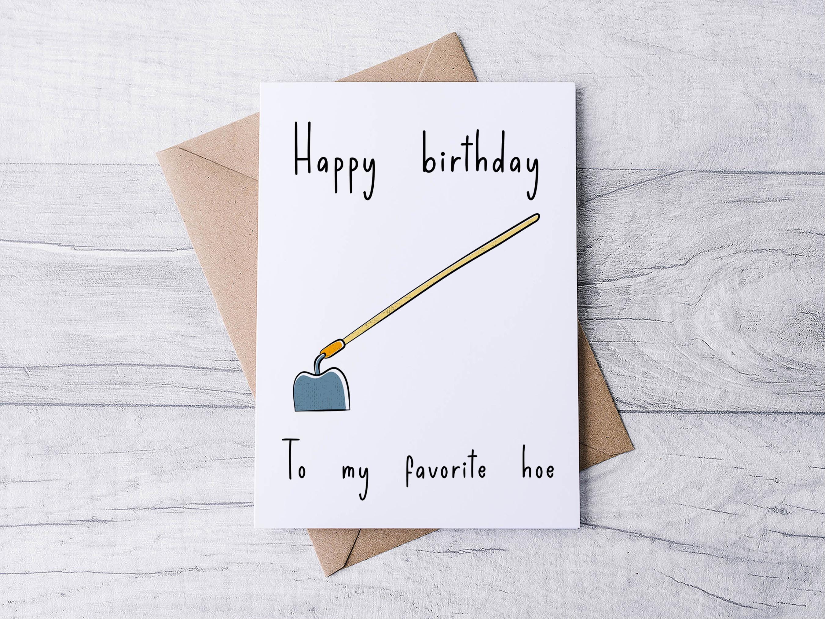 Happy Birthday to My Favorite Hoe - Funny Greeting Card. - Etsy, image size:2700x2025