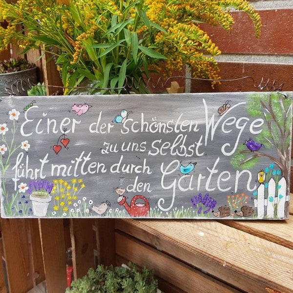 Gartenspruch..großes  Holzschild /Gartenschild