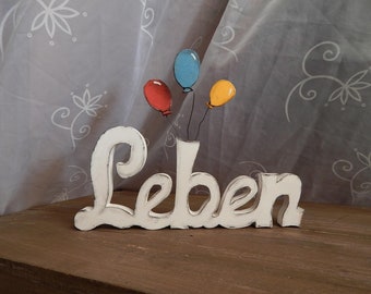 Leben- Schriftzug aus Holz