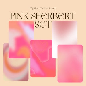 May include: Set of five digital pink and orange gradient backgrounds. The backgrounds are abstract and have a soft, blurry effect. The text "PINK SHERBERT SET" is at the top of the image.