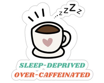 Adhesivo de vinilo con exceso de cafeína privado de sueño, perfecto para todos los profesionales de la salud, adhesivo de enfermera//PA/NP/médico, adhesivo para computadora portátil