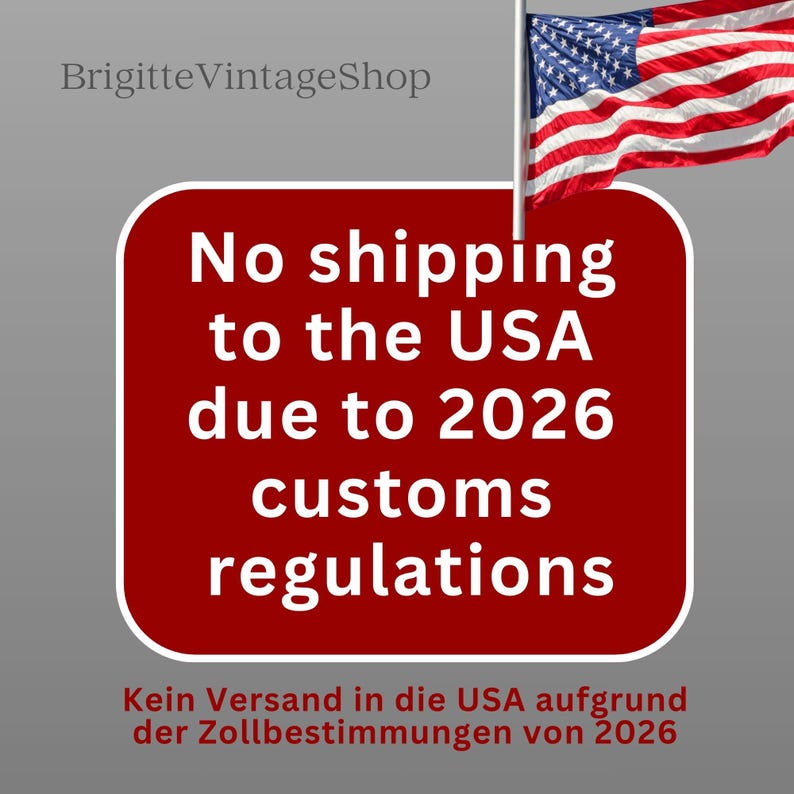 BrigitteVintageShop: No shipping to the USA due to 2026 customs regulations