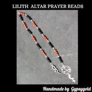 Lilith Prayer Beads, dedicated to the Goddess Lilith