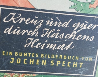 Old book RAR Kreuz und quer durch Häschens Heimat Jochen  Specht altes Bilderbuch Kinderbuch