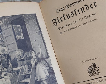 Old book Zirkuskinder Tony Schumacher ca. 1920