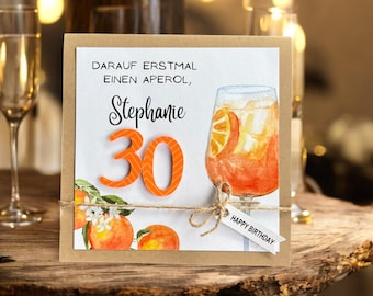 Glückwunschkarte Glückwunsch Karte runder Geburtstag, Aperol Spritz personalisierbar mit Zahl und Name 18 20 30 40 50 60 70 75 80 90 100