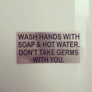 Wash Your Hands Adhesive Sign Bathroom Notice Please Wash Hands Business Shop Toilet Sign Germs Hygiene Soap Entry sign Food Preparation