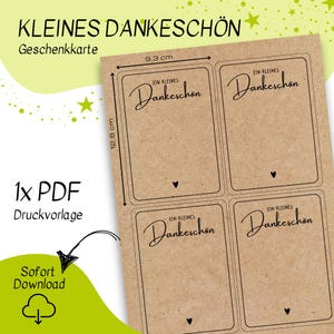 Può includere: Foglio di etichette regalo in carta kraft con il testo "KLEINES DANKESCHÖN" e "Ein kleines Dankeschön" in carattere scritto a mano. Ogni etichetta è larga 9,3 cm e alta 12,8 cm. Include un'opzione di download PDF.