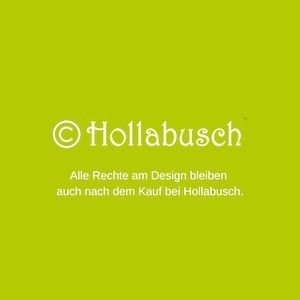 May include: A lime green background with the white text "&copy; Hollabusch" and a copyright symbol. Below the name is the text "Alle Rechte am Design bleiben auch nach dem Kauf bei Hollabusch."